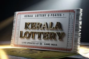Kerala Lottery Updates